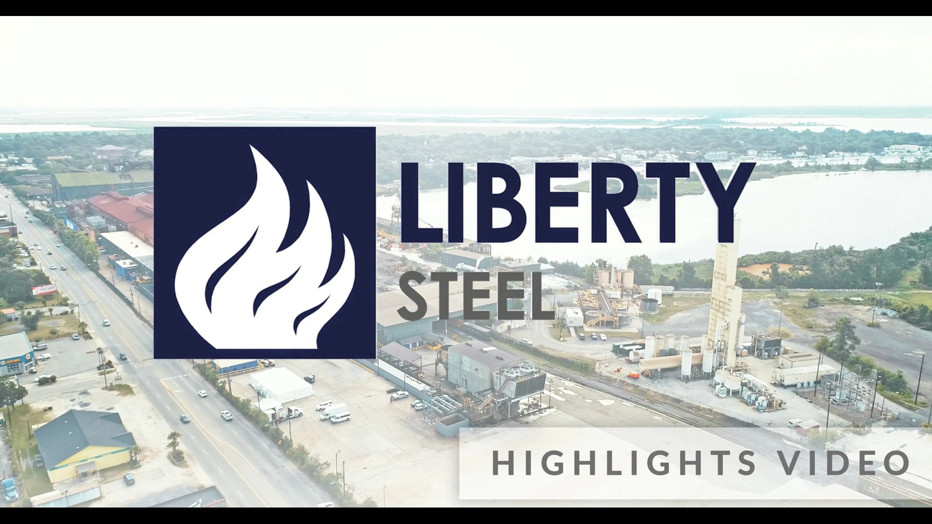 Liberty Steel Georgetown | Highlights Video | Complete