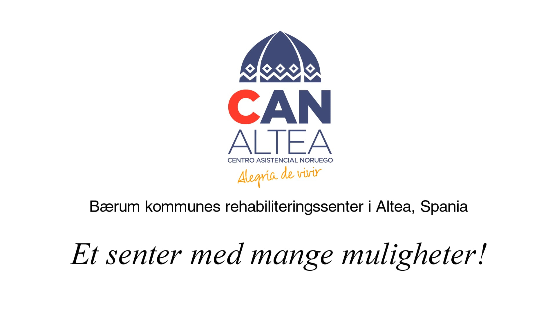 Oppdragsfilm - Bærum kommunes rehabiliteringssenter i Altea, Spania