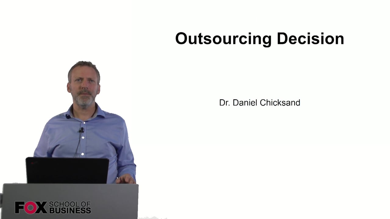 Outsourcing Decision