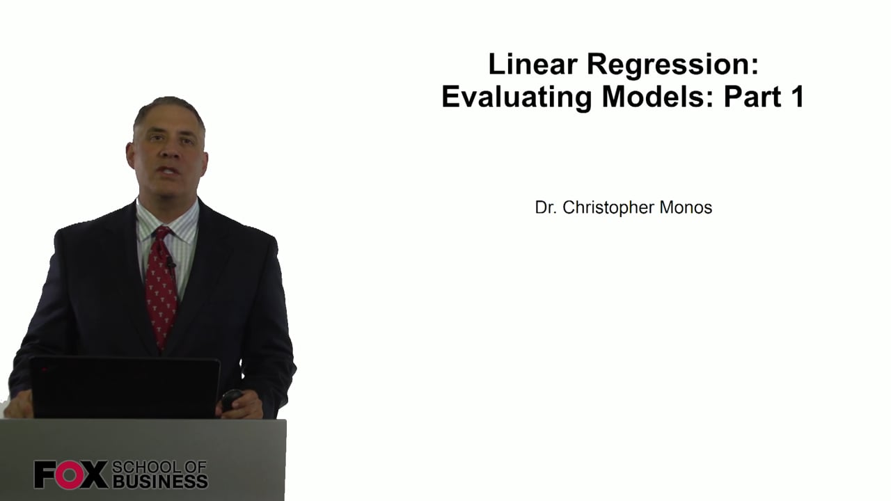 Linear Regression – Evaluating Models – Part 1