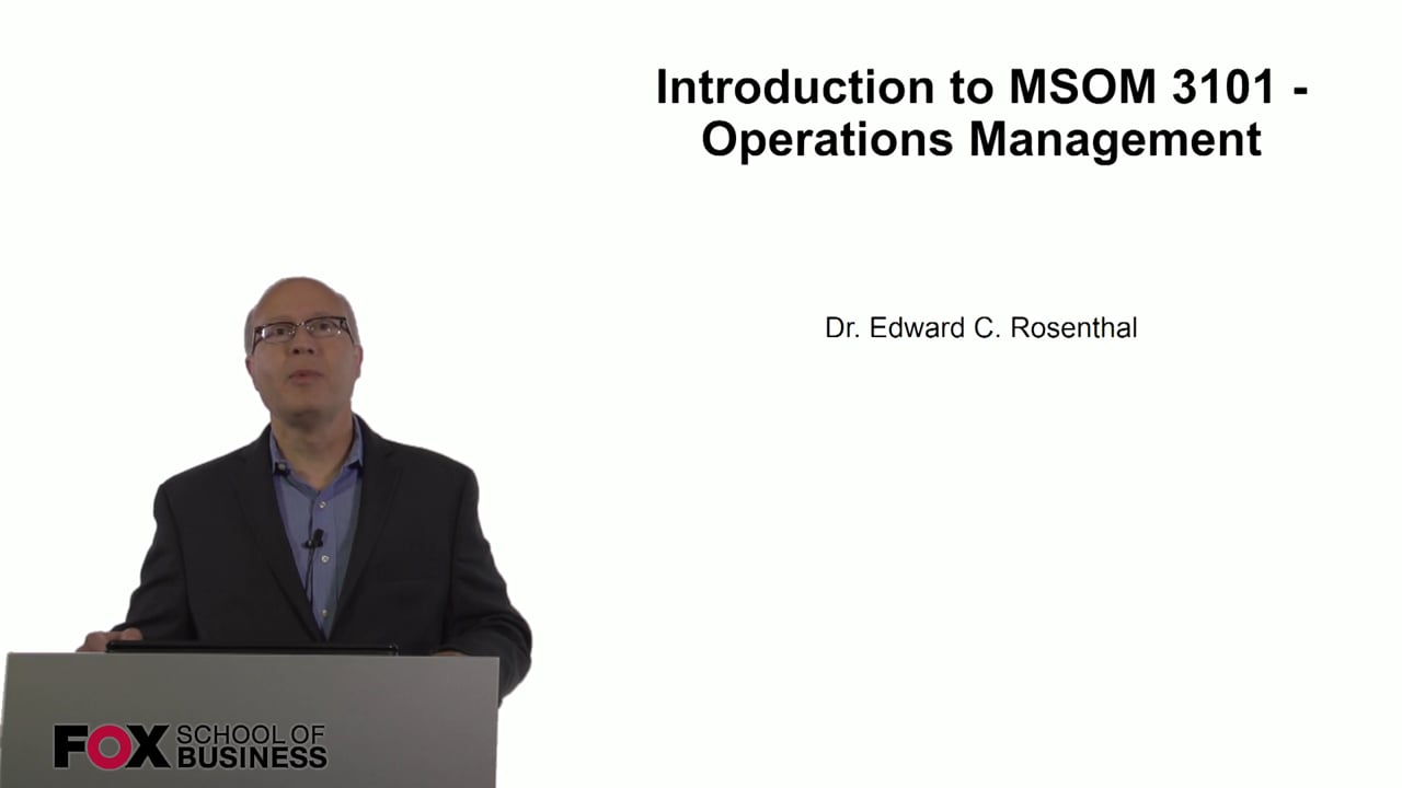 Intoduction to MSOM3101 – Operations Management