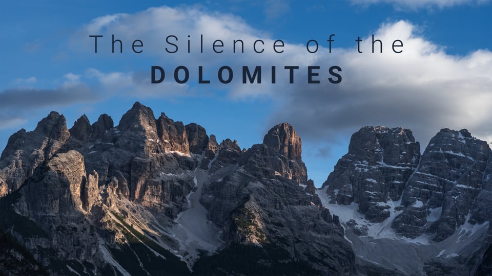The Silence of the Dolomites - Headphones recommended