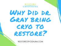 Dr. Gray Cryo Story