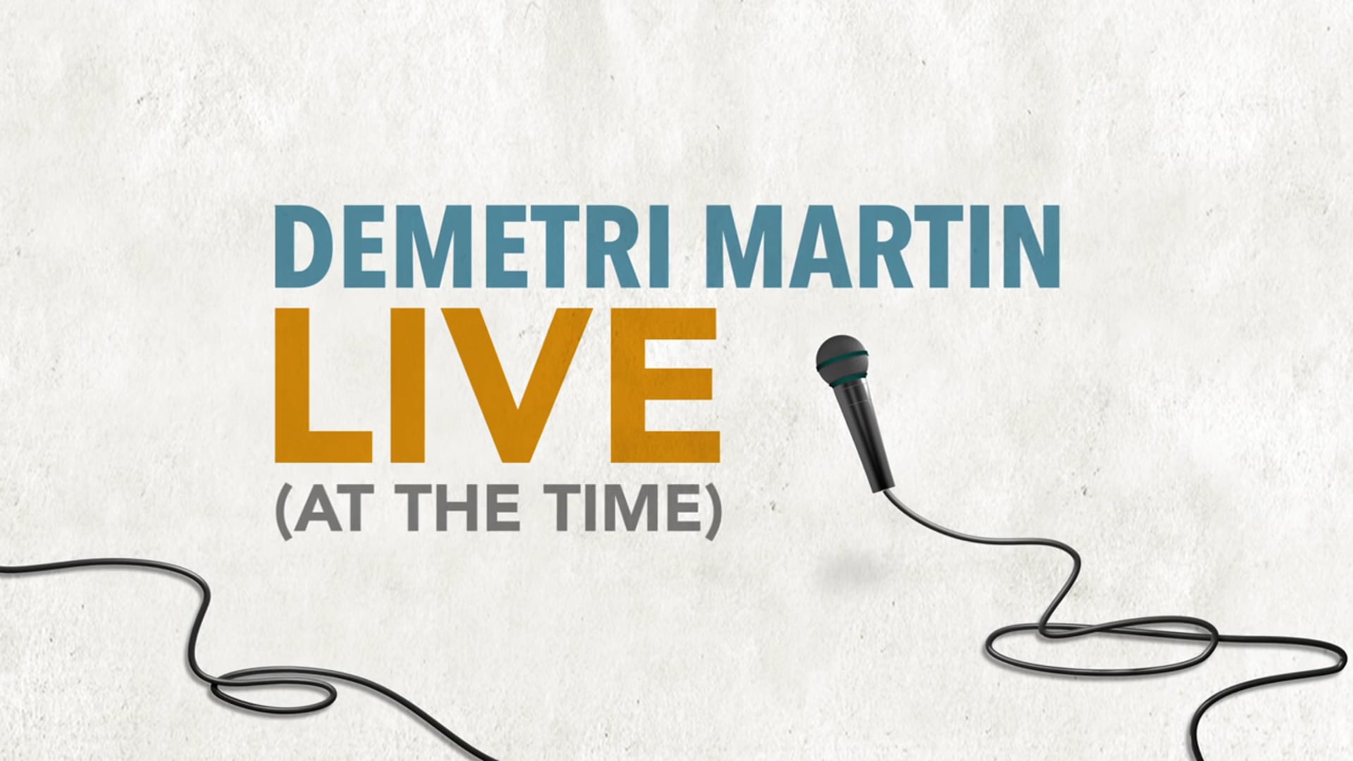 DEMETRI MARTIN: LIVE (AT THE TIME)  - TRAILER