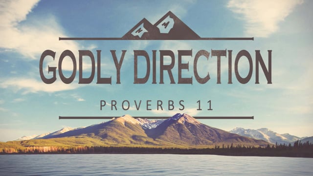 Godly Direction - PRO 11