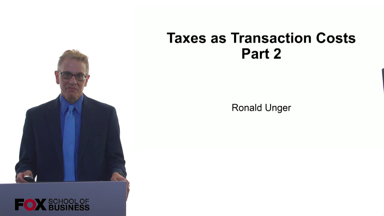 Taxes as Transaction Costs Part 2