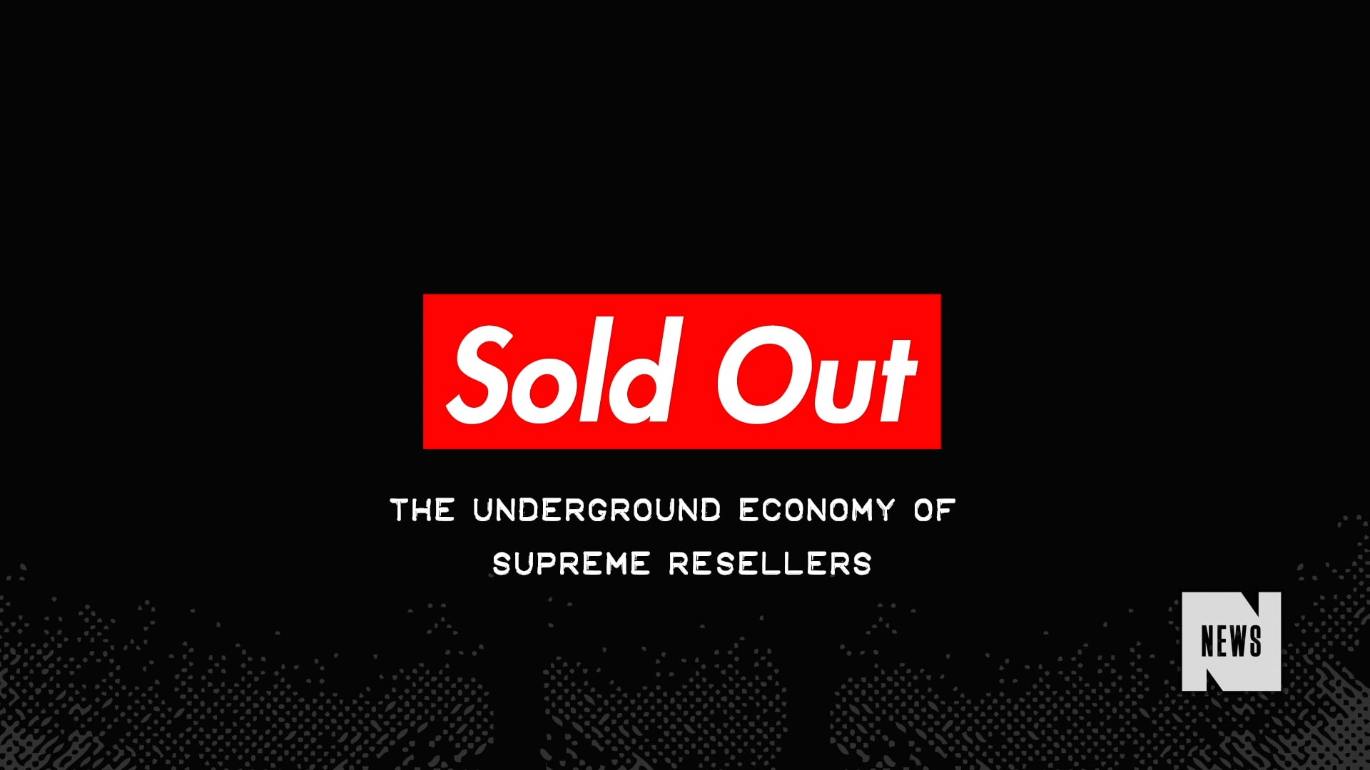 Underground Economy of SUPREME RESELLERS: SOLD OUT 1 on Vimeo
