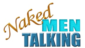 Watch NAKED MEN TALKING: Season One Online | Vimeo On Demand on Vimeo