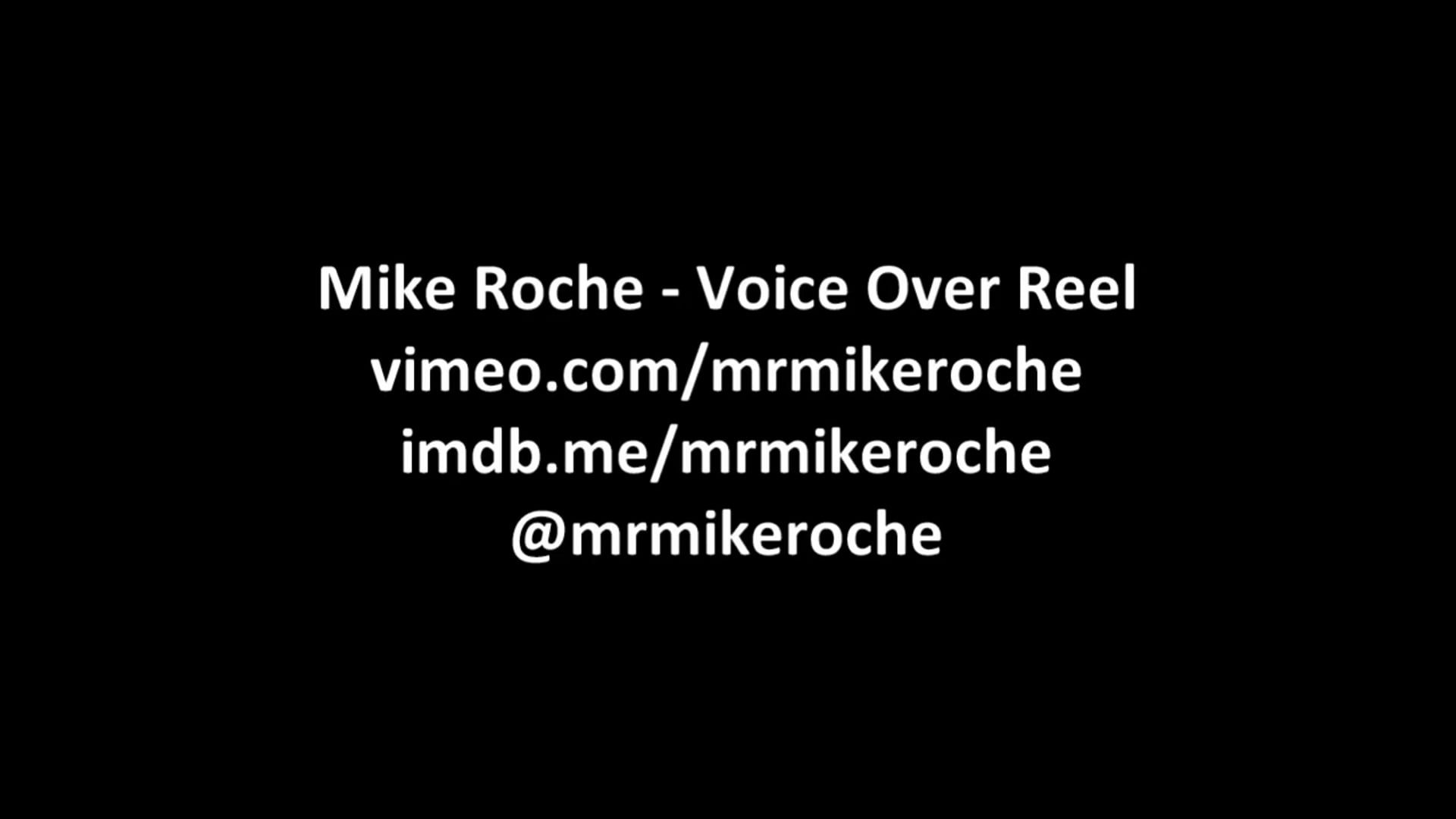 Voice Over Reel - Mike Roche