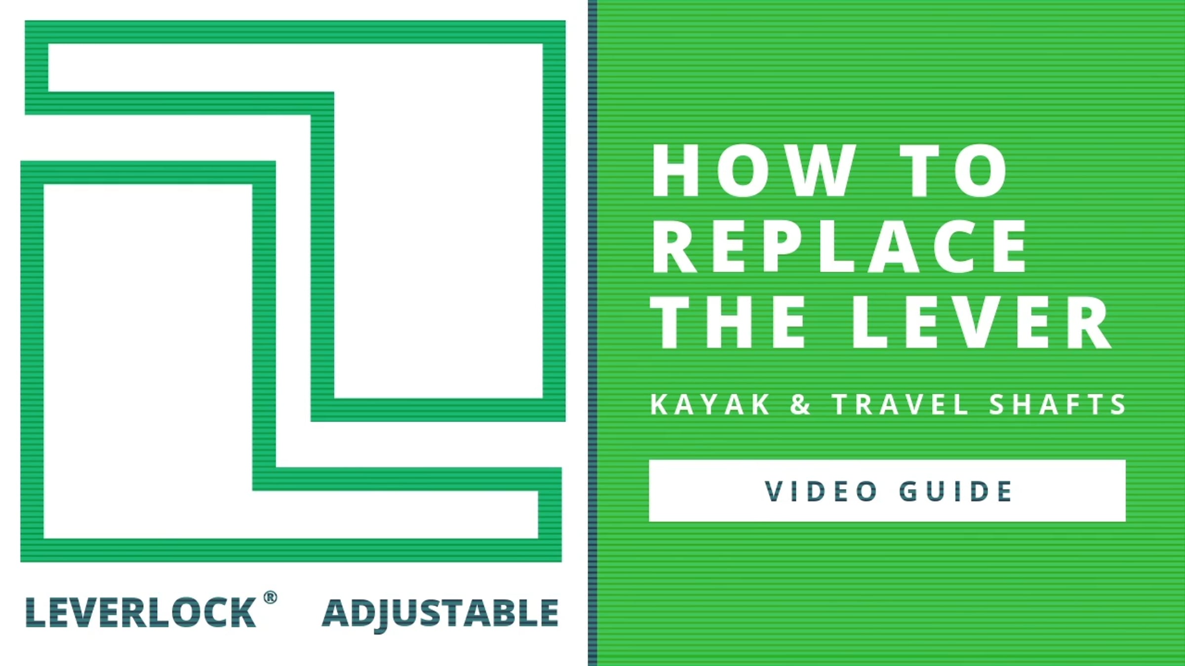 How to Replace the Lever — Kayak and Travel Shafts