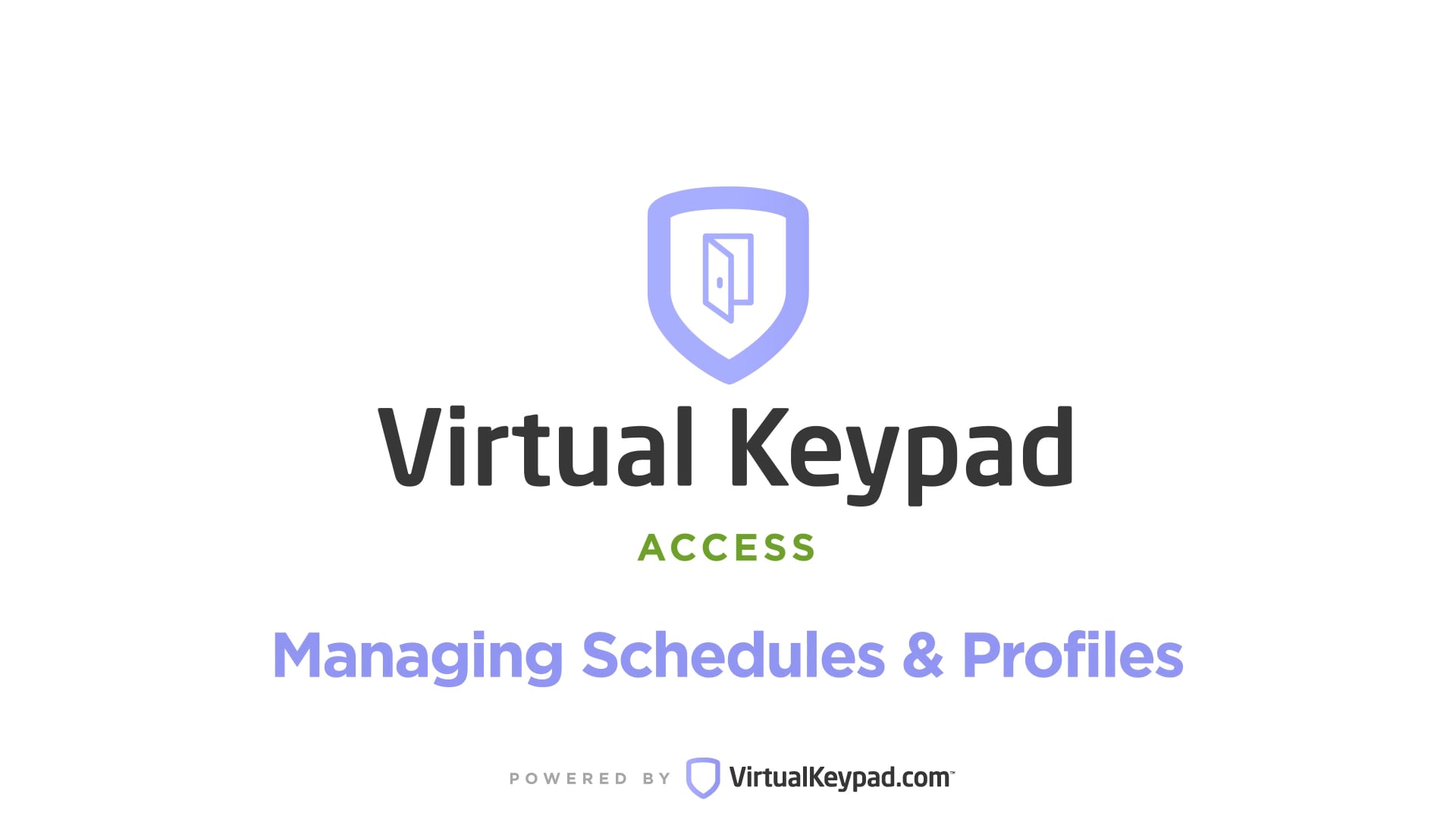 VirtualKeypad.com How-To Series: Schedules & Profiles