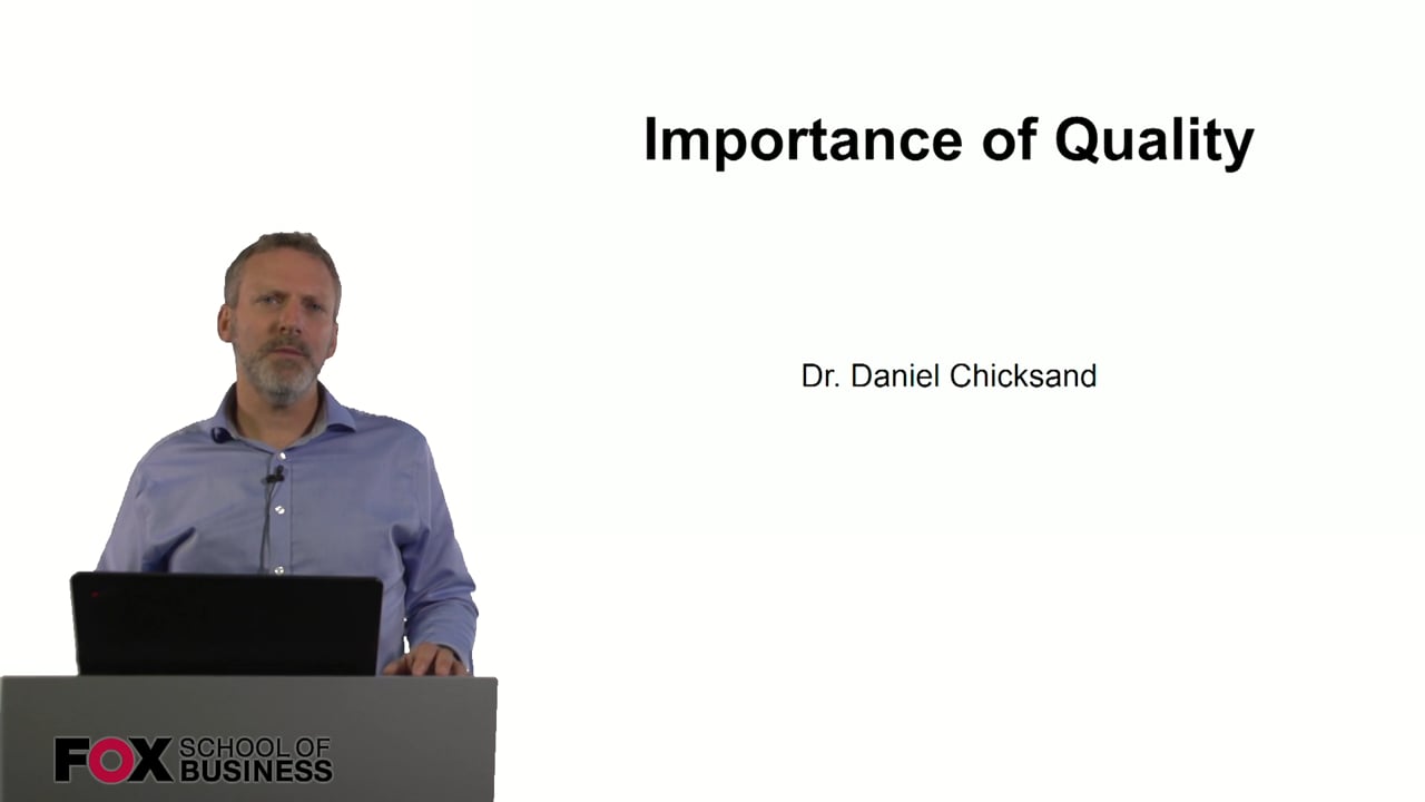 Importance of Quality