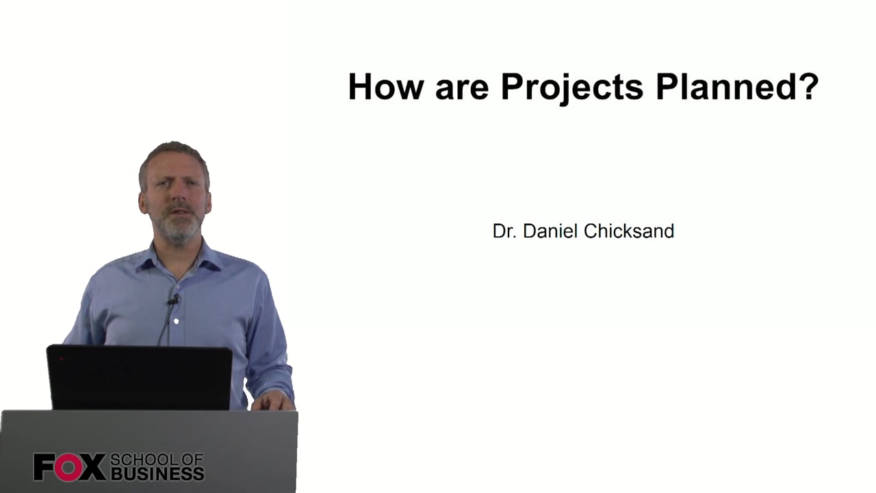 How Are Projects Planned