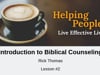 Introduction to Biblical Counseling - Lesson #2