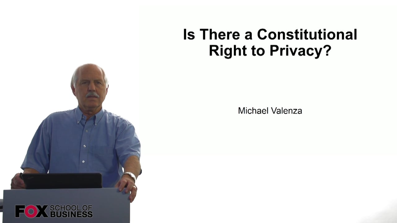 Is There a Constitutional Right to Privacy?