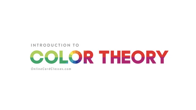 Introduction to Color Theory - Online Card Classes