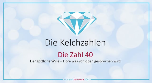 Die Kelch-Zahl 40