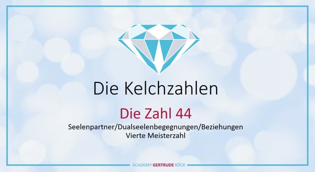 Die Kelch-Zahl 44
