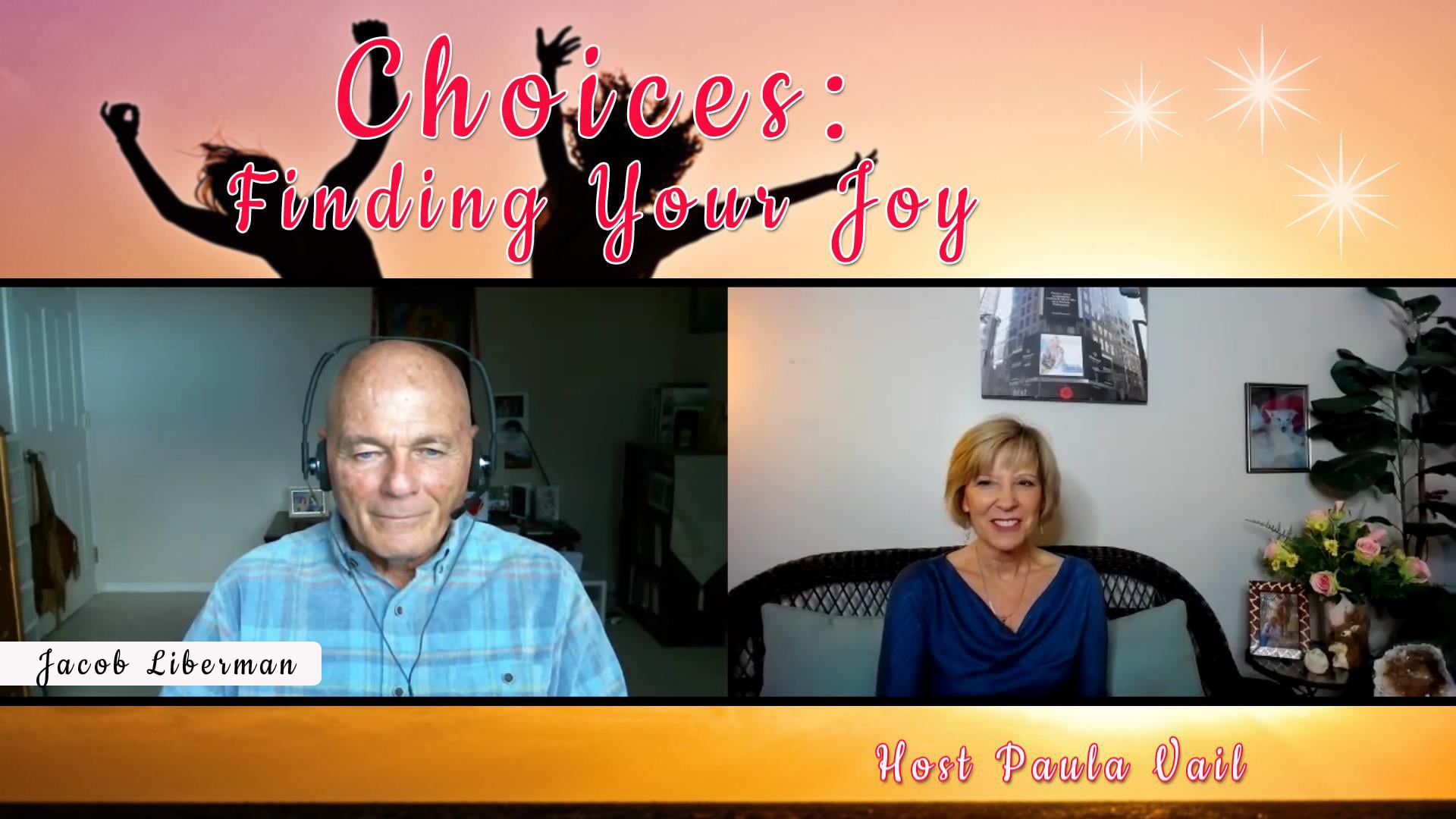 Choices: Finding Your Joy!