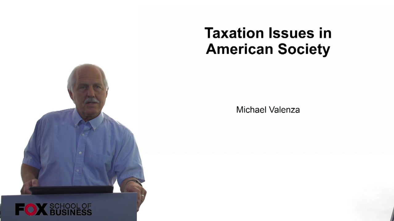 Taxation Issues in American Society
