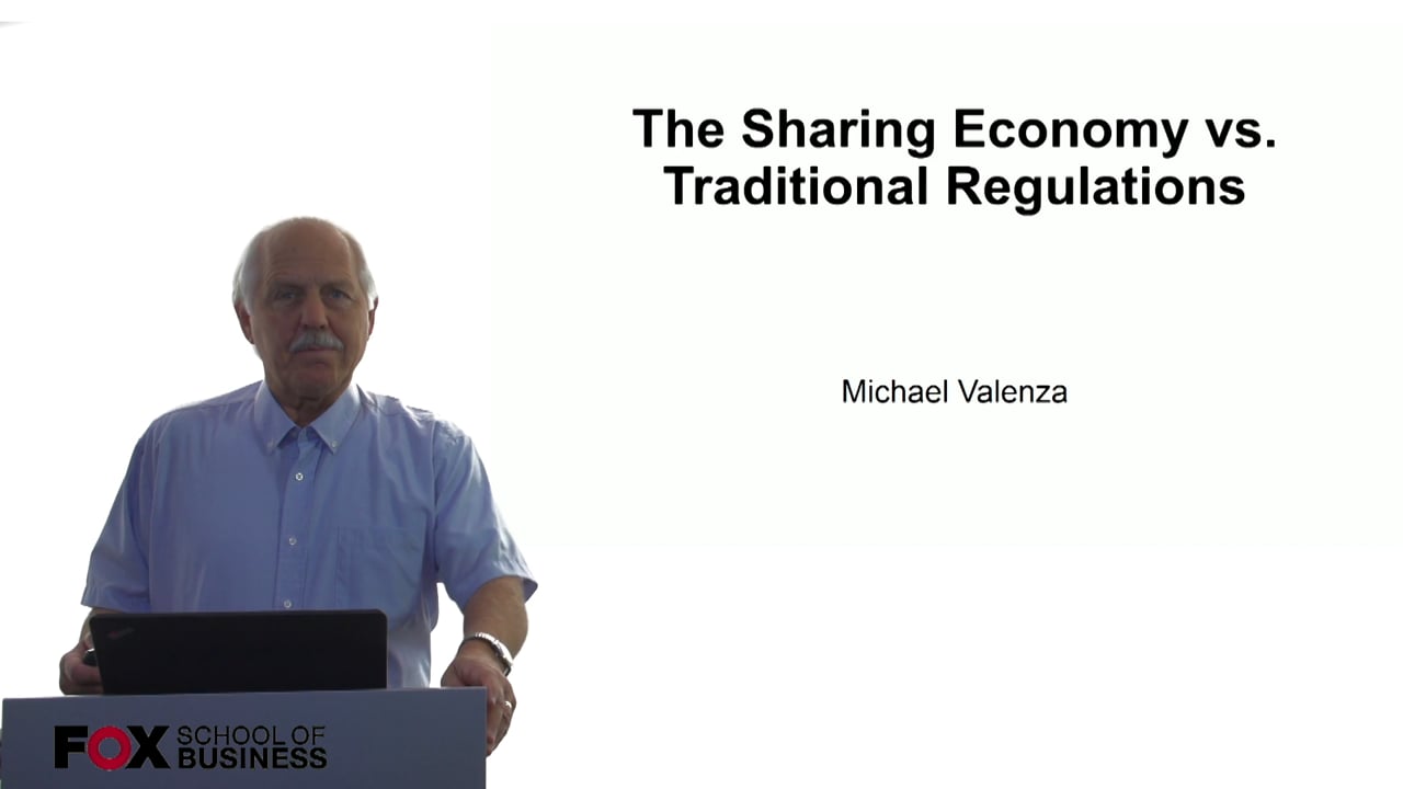 The Sharing Economy vs. Traditional Regulations