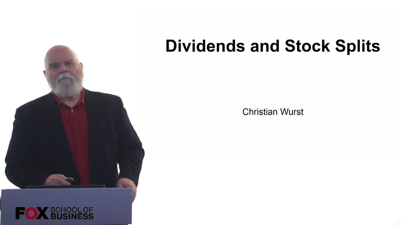 Dividends and Stock Splits