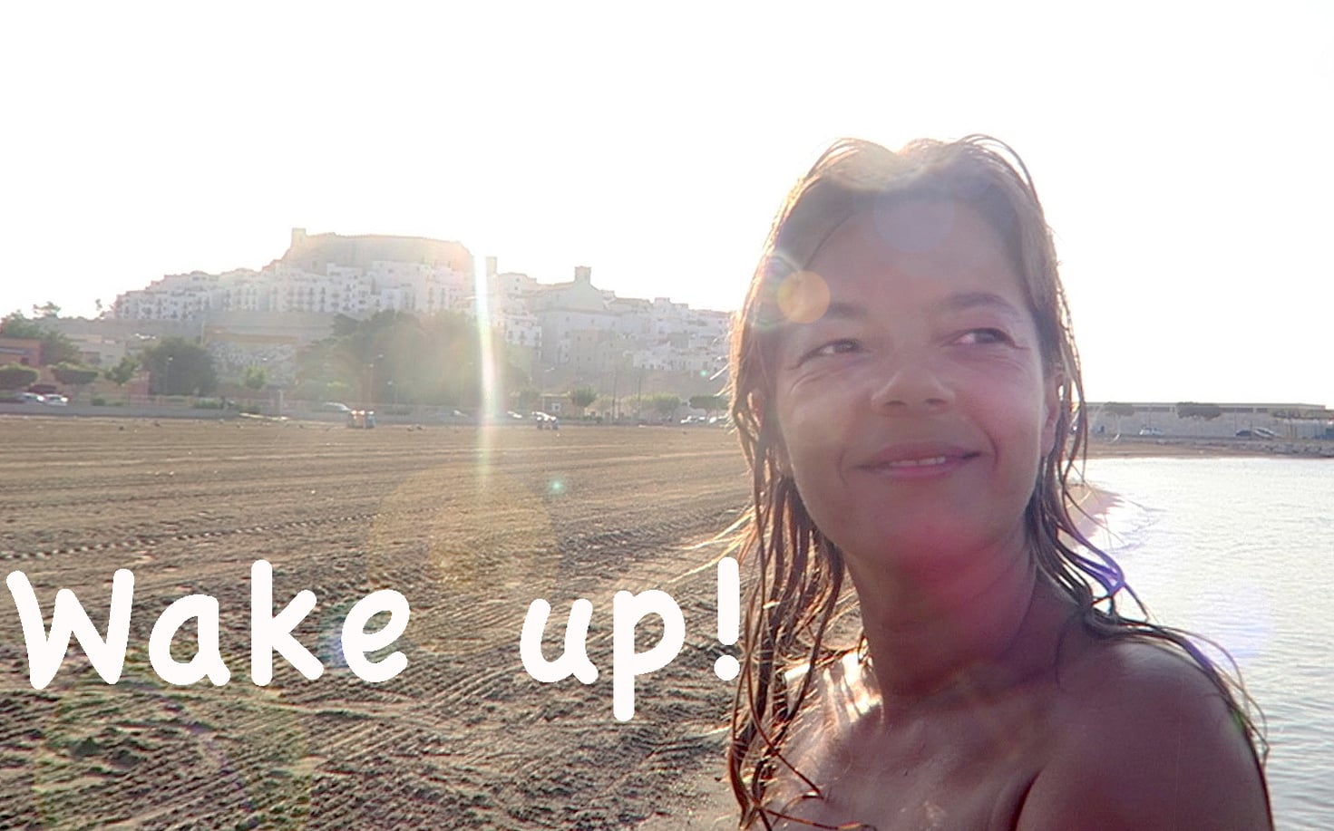 Ep 22 wake up in Peniscola