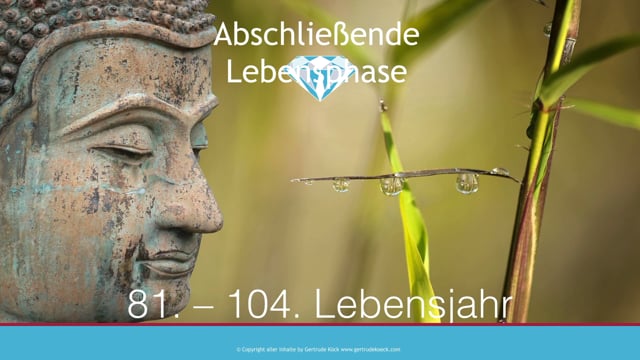 Abschließende Lebensphasen