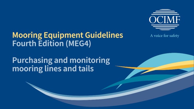 MEG4 purchasing and monitoring mooring lines and tails