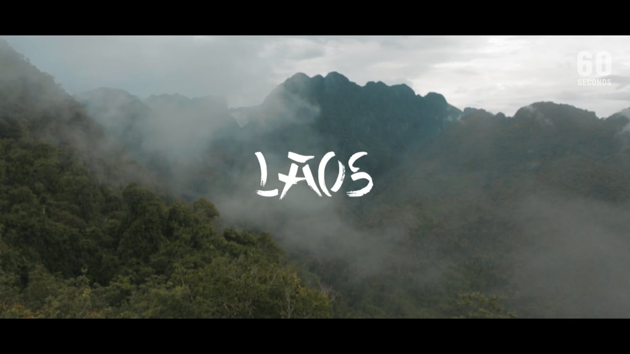 60 Seconds in LAOS