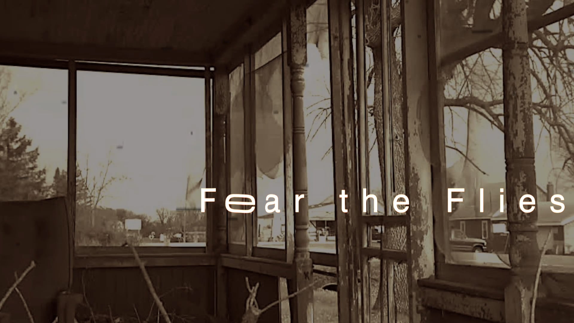Fear the Flies Official Trailer