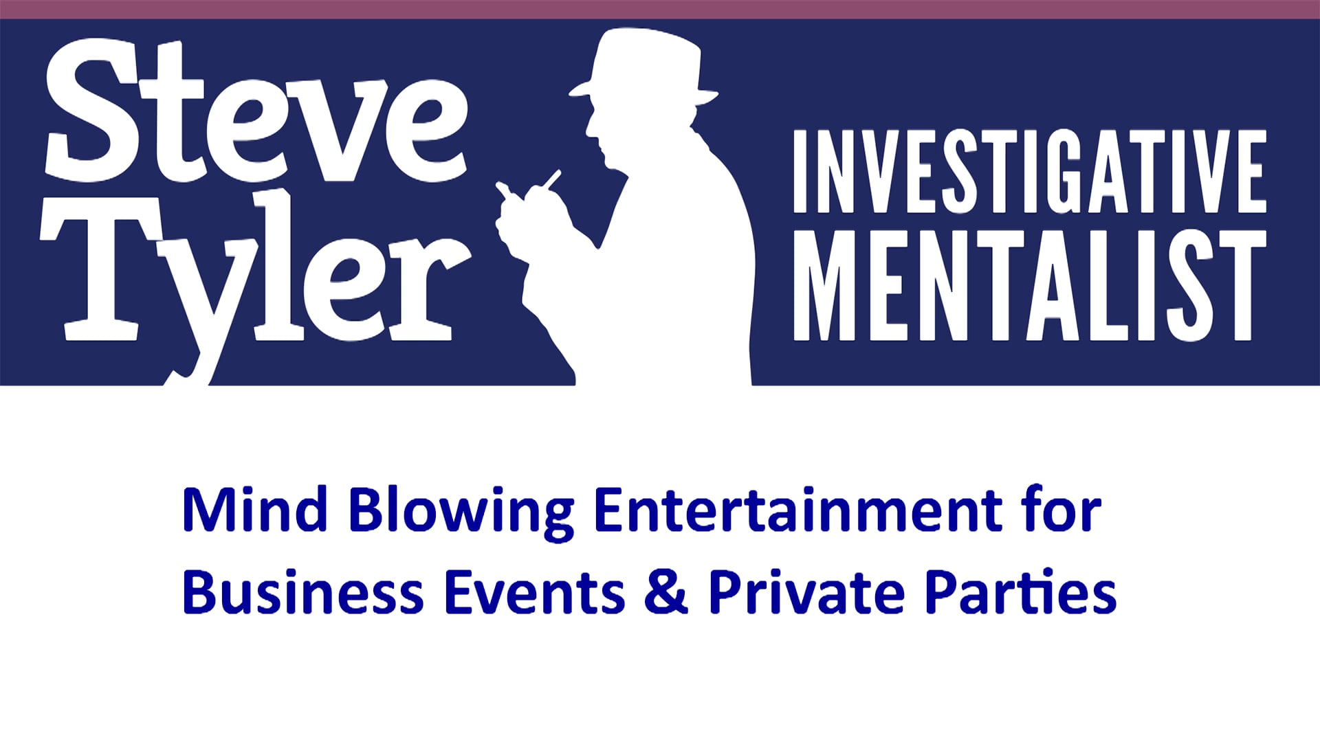 Promotional video thumbnail 1 for Steve Tyler "Investigative Mentalist"