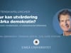 Hur kan utvärdering stärka demokratin? Anders Hamberger. 27 sept 2018