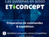 Préparation de commandes:    I - Identifiant unique des contenants