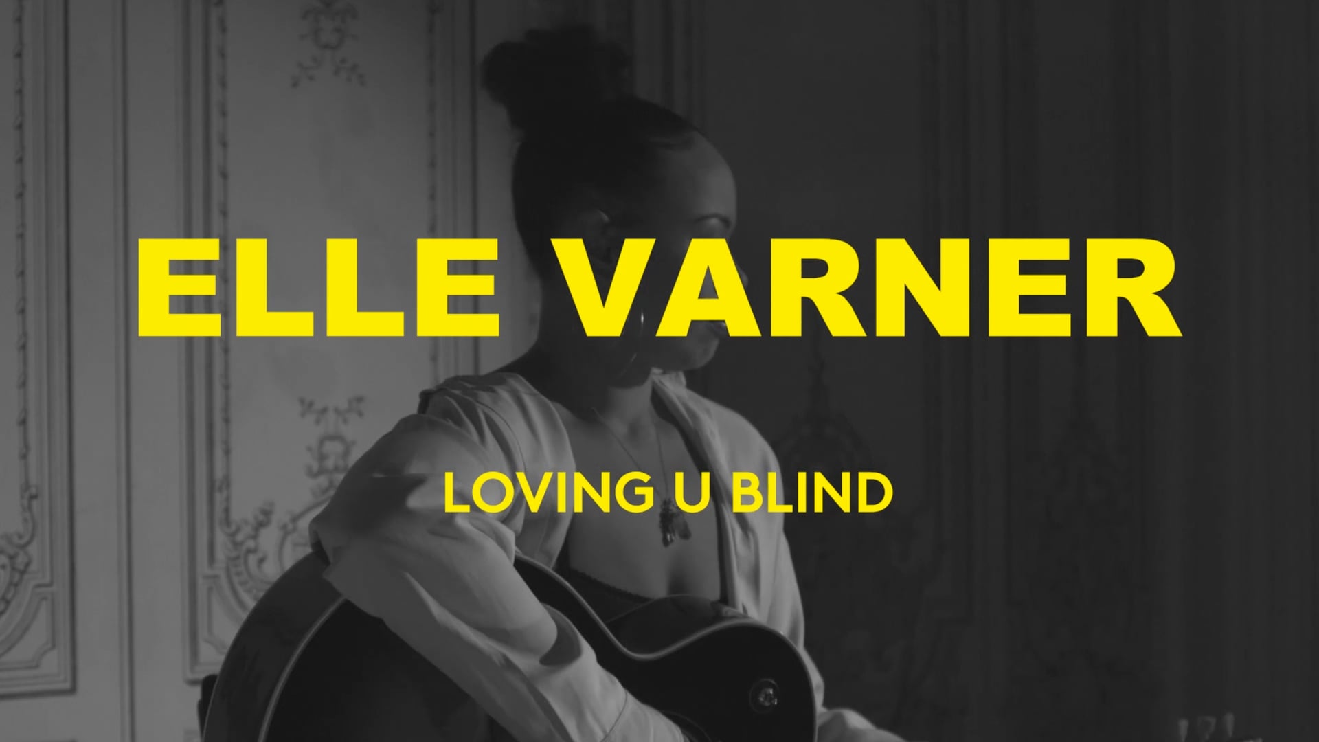 Elle Varner "Loving U Blind"