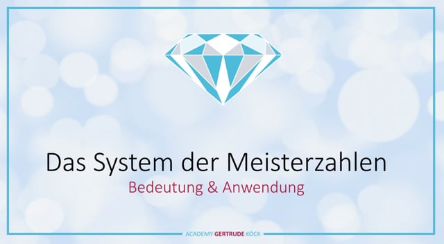 Die Meisterzahlen - Bedeutung & Anwendung