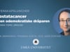 Prostatacancer – den odemokratiske dråparen? Katarina Tomic. 4 okt 2018