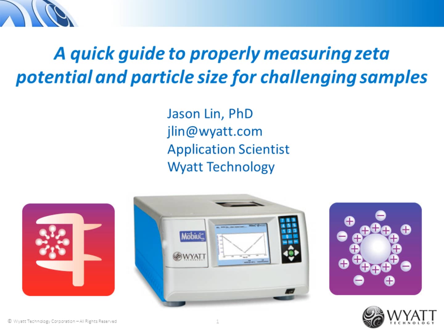 A Quick Guide to Properly Measuring Zeta Potential and Particle Size
