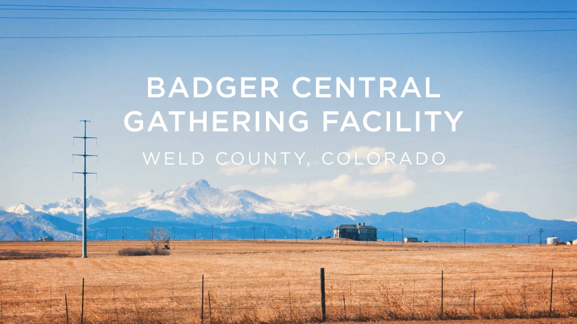 Badger Central Gathering Facility