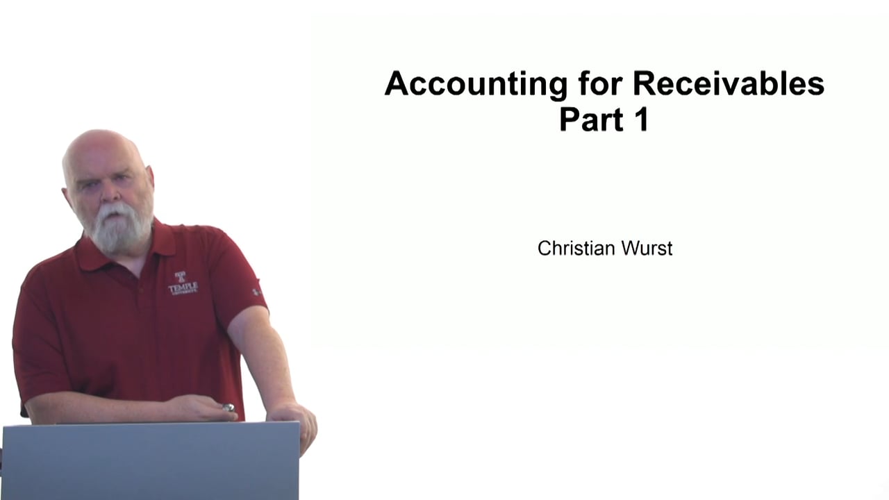 Accounting for Receivables Part 1