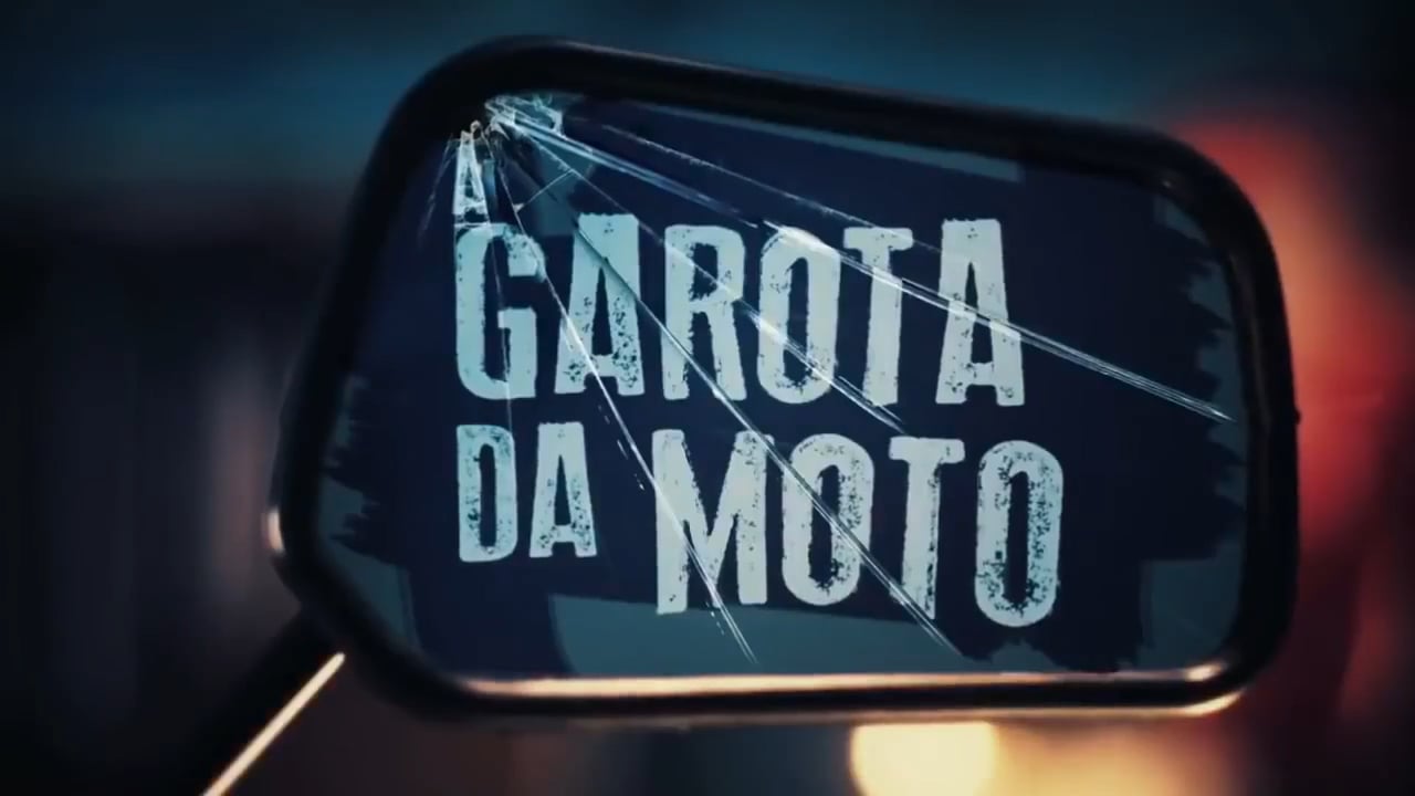 A Garota da Moto - Série de TV - SBT/FOX