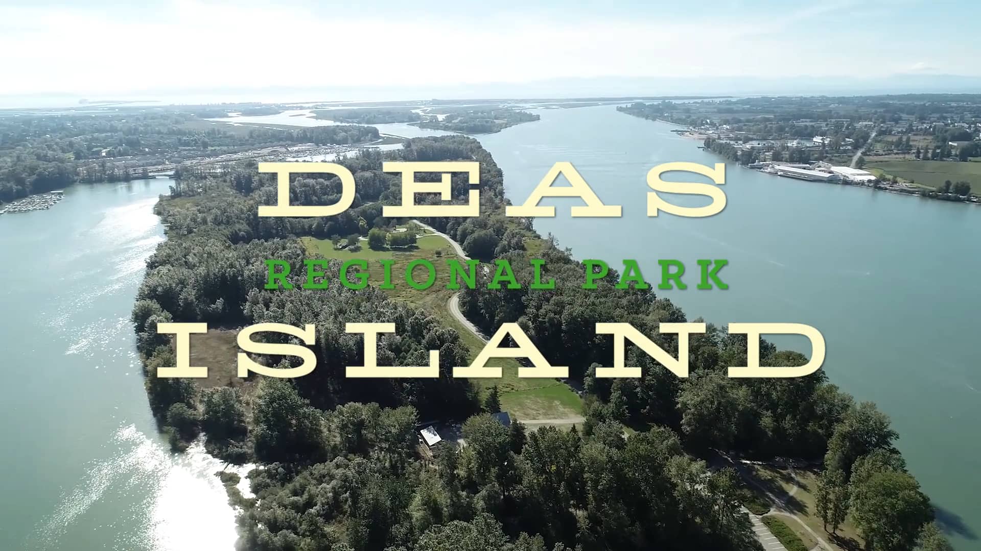 Deas Island Regional Park Profile 2018 on Vimeo