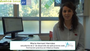 Nuestra experiancia en la FP Dual - Mara Hernani Hernez - Ciclo de desarrollo de aplicaciones web - Jesuitas - prcticas en Hiberus Osaba