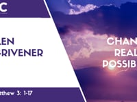 Matthew 3: 1-17 - Is Real Change Possible? - JPC Sermon
