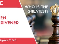 Philippians 2: 5-11  - Who Is the Greatest? - Talk