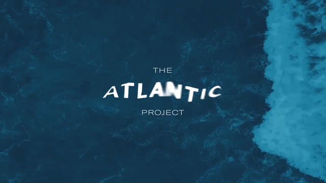 The Atlantic Project | Event Documentary