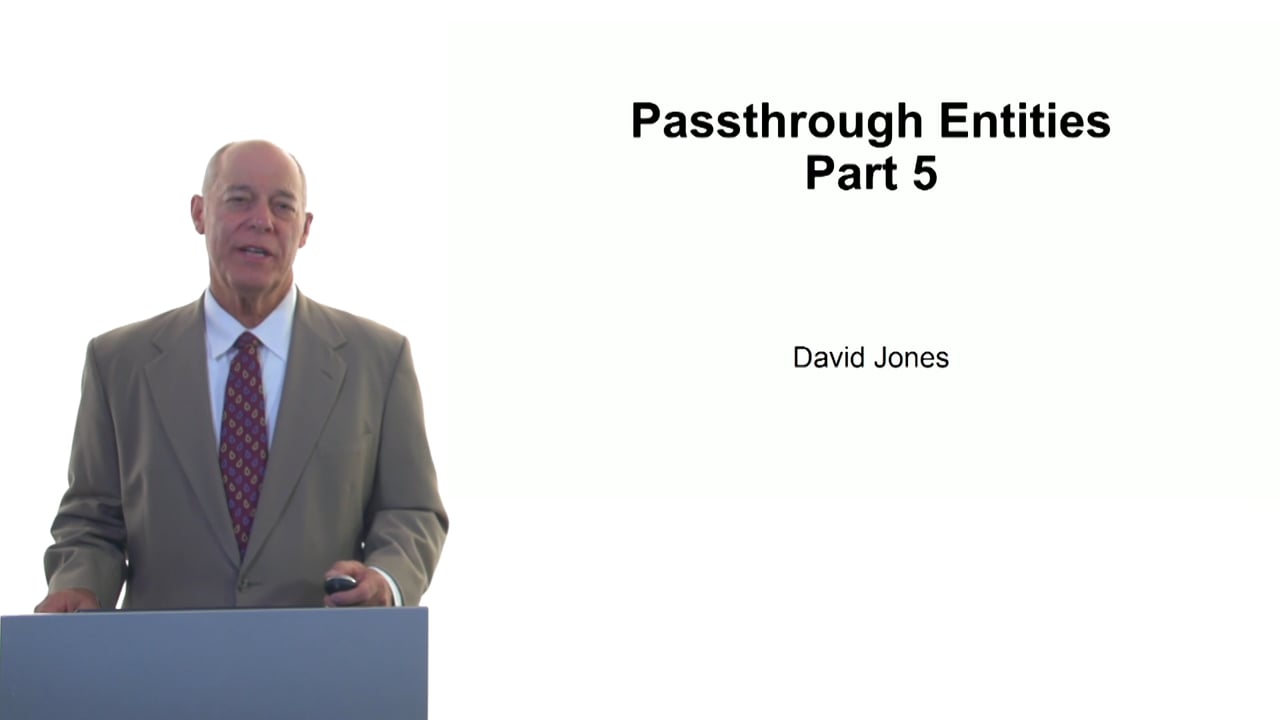 Passthrough Entities Part 5