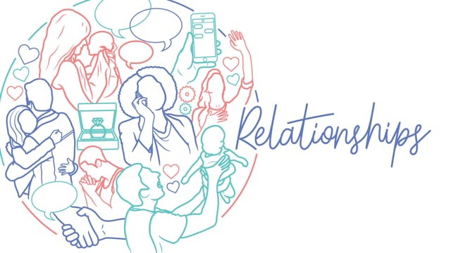 Relationships - Friendship 10.14.18