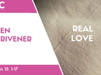 John 13: 1-17 - Real Love - JPC Sermon
