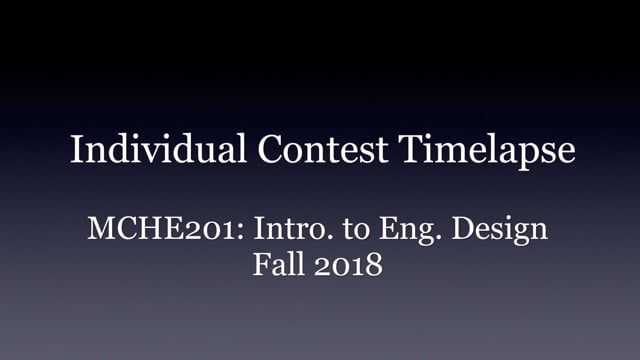 MCHE 201: Introduction to Engineering Design on Vimeo